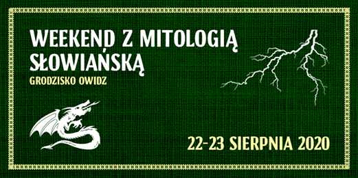 You are currently viewing Weekend z mitologią słowiańską na Grodzisku Owidz