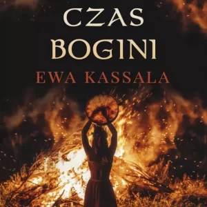 Czas bogini – Ewa Kassala