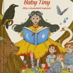Opowieści Baby Tiny tom 2 – Martina Mandera-Rzepczyńska