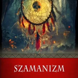 Szamanizm – Andrzej Szyjewski