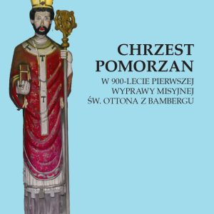 Chrzest Pomorzan – Stanisław Rosik