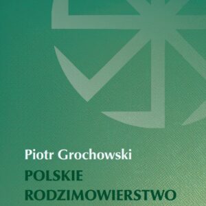 Polskie rodzimowierstwo – Piotr Grochowski