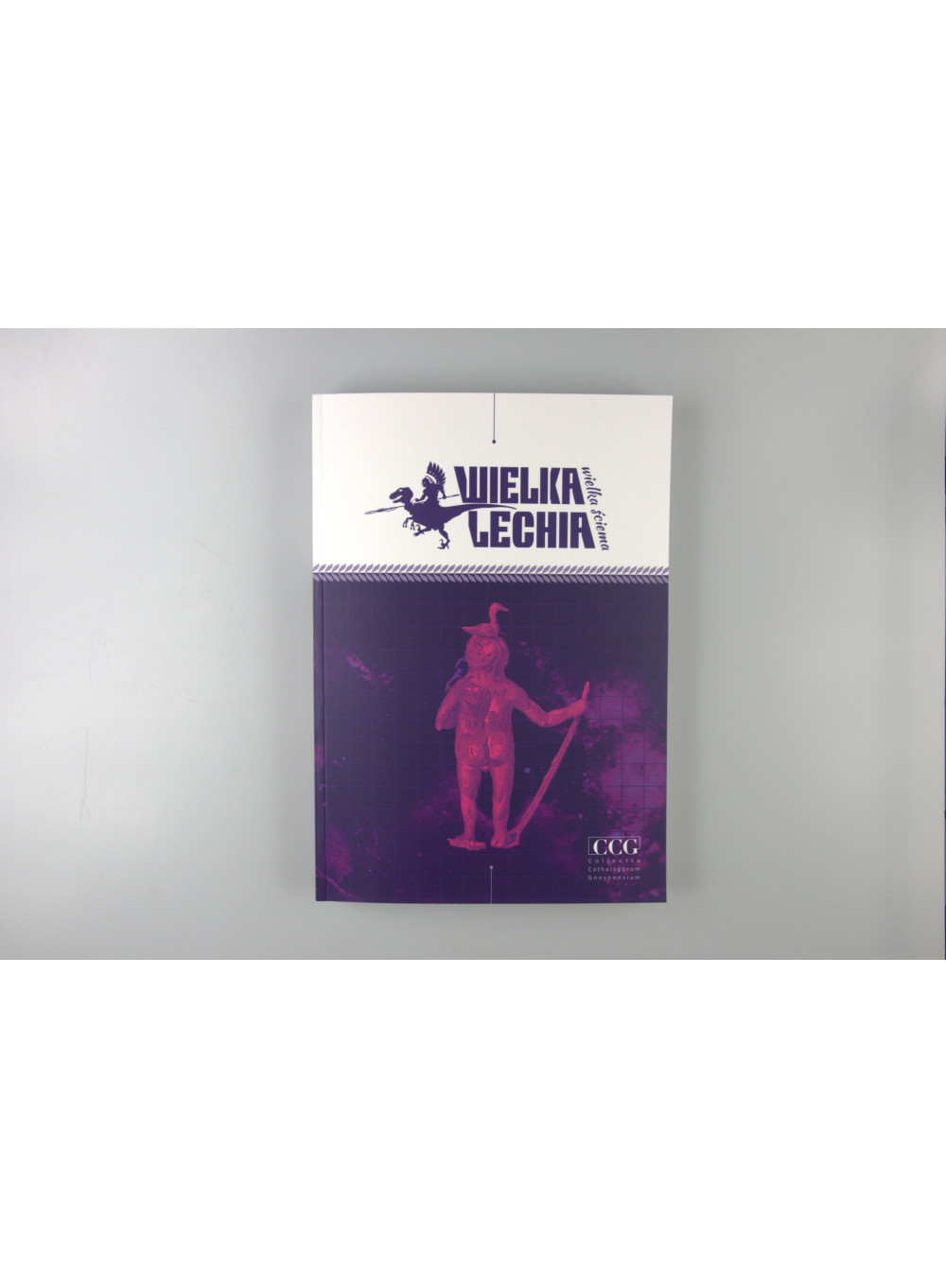 Wielka Lechia – wielka ściema - katalog