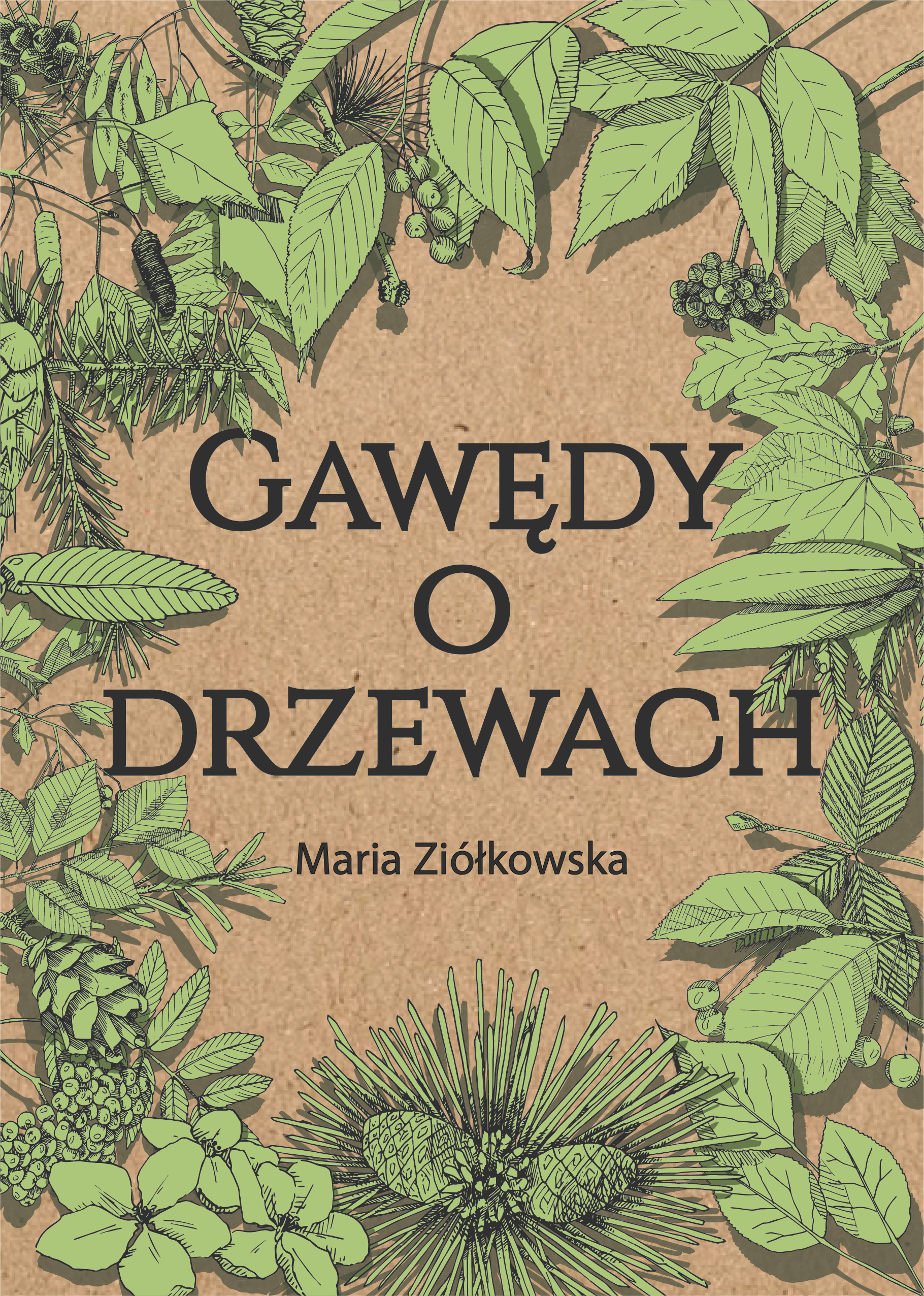 Gawędy o drzewach - Maria Ziółkowska