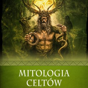 Mitologia Celtów – Jerzy Gąssowski